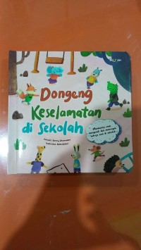 Image of Dongen Keselamatan di Sekolah