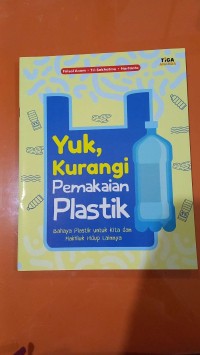 Image of Yuk, Kurangi Pemakaian Plastik