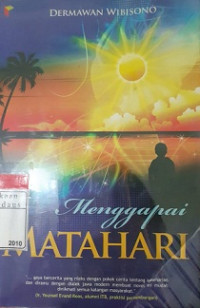 Menggapai Matahari