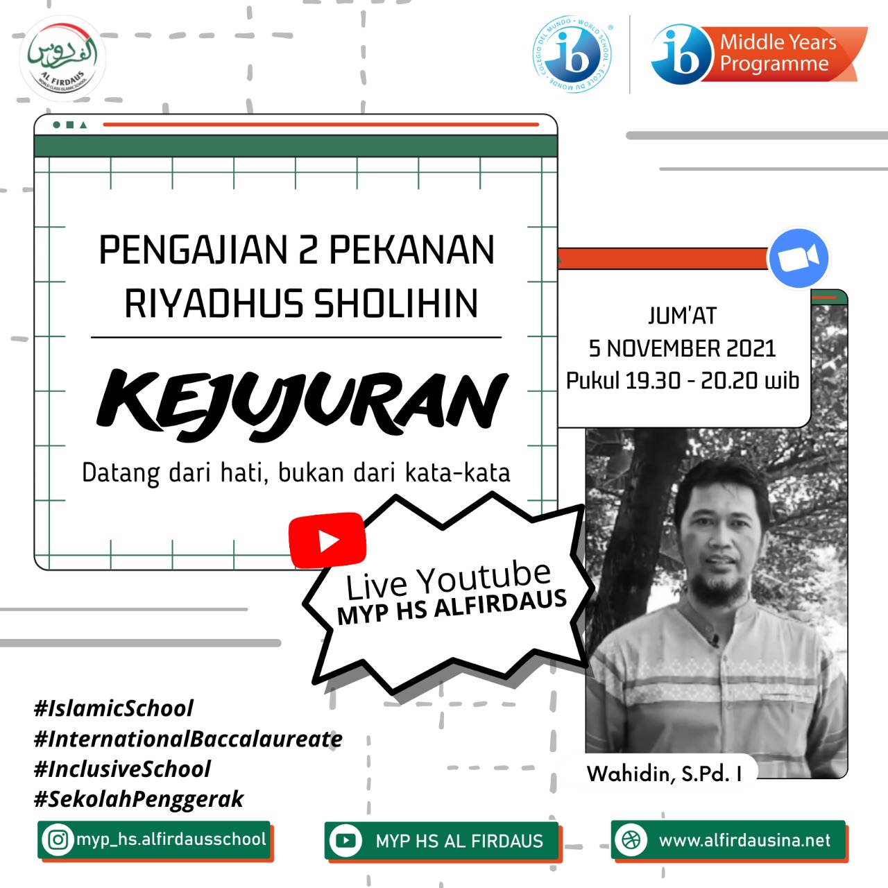 Read more about the article Pengajian 2 Pekanan MYP-High School Al Firdaus 5 November 2021