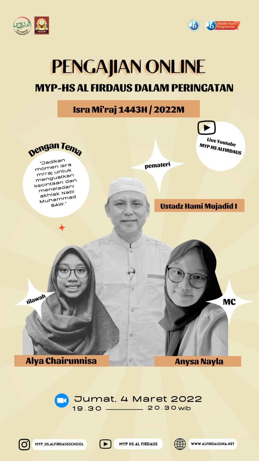 Read more about the article Pengajian Online Isra’ Mi’raj MYP-High School 1443H/ 2022M: “Jadikan Momen Isra’ Mi’raj untuk Menguatkan Kecintaan dan Meneladani Akhlak Nabi Muhammad SAW”